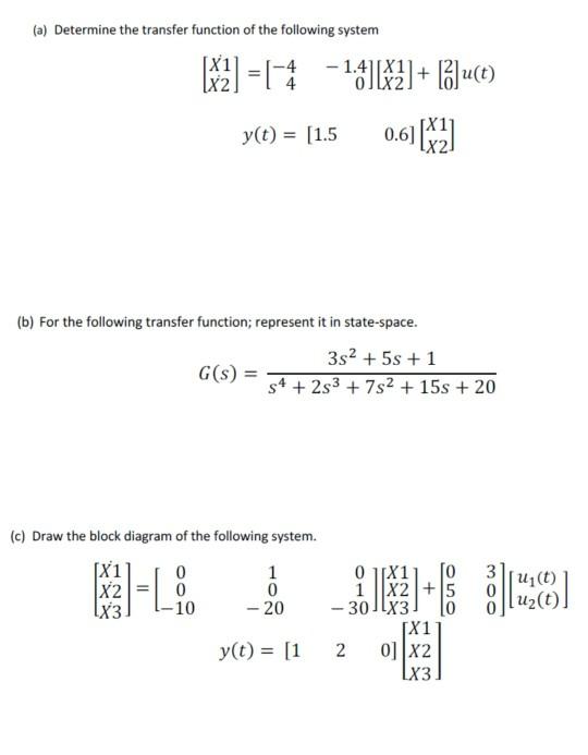 Solved (a) Determine the transfer function of the following | Chegg.com