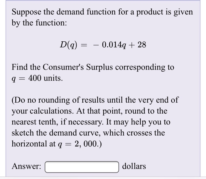 Solved Suppose The Demand Function For A Product Is Given By | Chegg.com