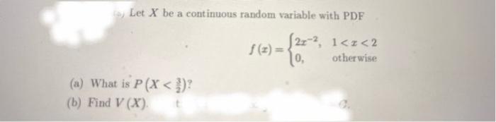 Solved Let X be a continuous random variable with PDF (27-2, | Chegg.com