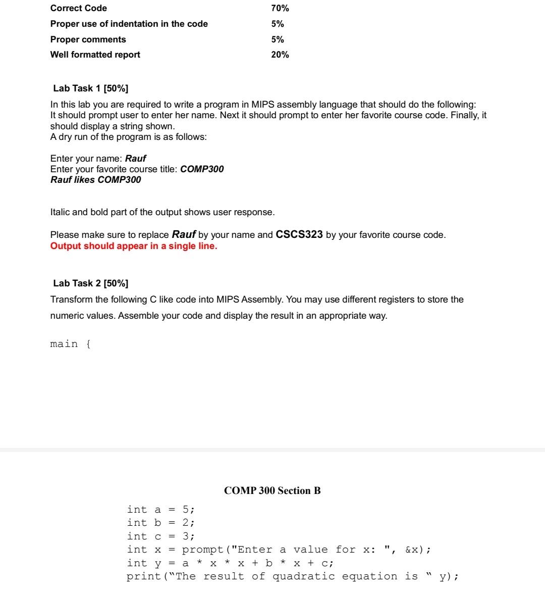 Solved 70% 5% Correct Code Proper use of indentation in the | Chegg.com