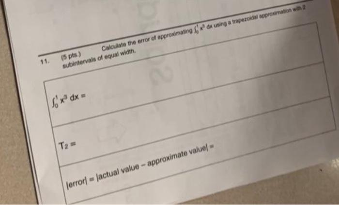 Solved subintervals of equal widt. ∫01x3dx= T2= jerror = | Chegg.com
