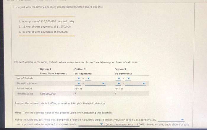 2 Evaluating Lump Sums And Annuities Calculator Chegg
