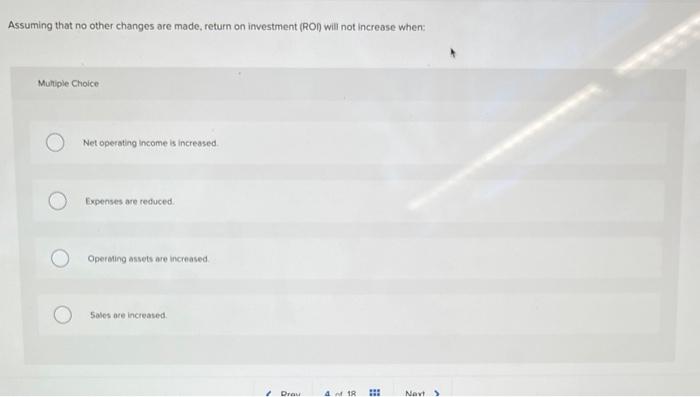 Solved Assuming that no other changes are made, return on | Chegg.com