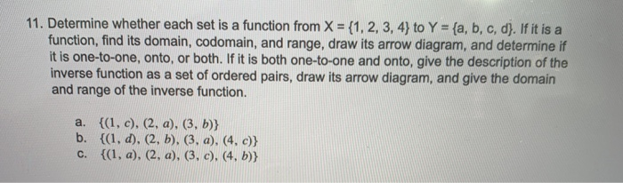 Solved 11. Determine whether each set is a function from X = | Chegg.com