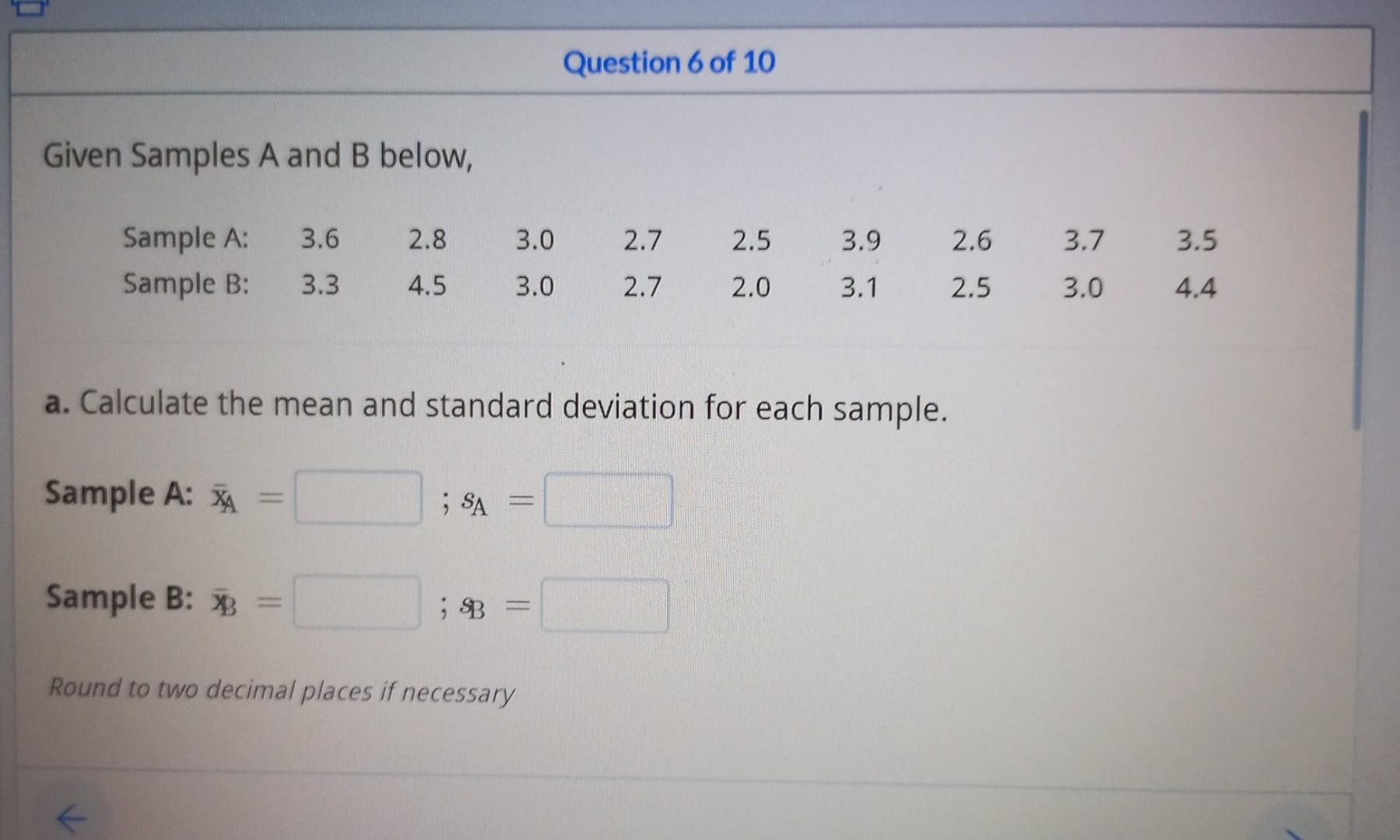 Solved Given Samples A and B below, a. Calculate the mean | Chegg.com