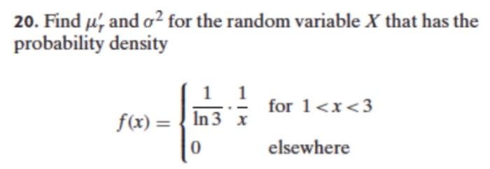 Solved 20. Find ', and o2 for the random variable X that has | Chegg.com