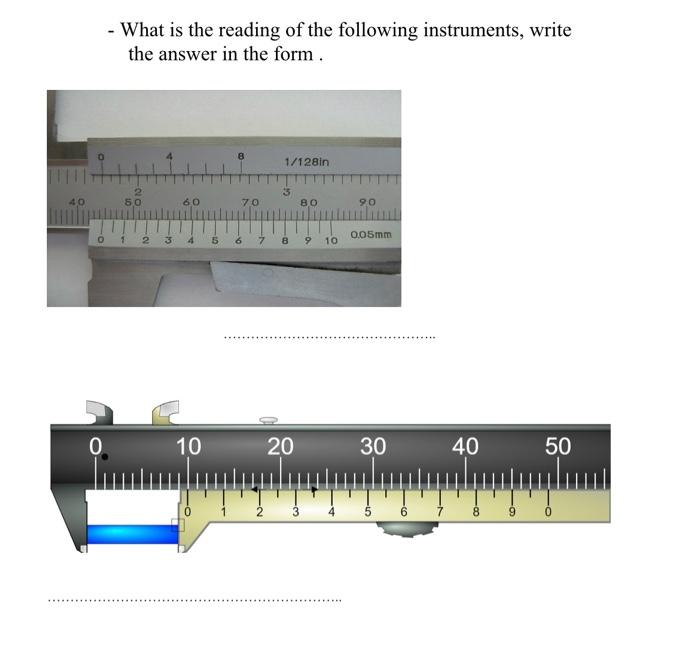 Solved - What Is The Reading Of The Following Instruments, | Chegg.com