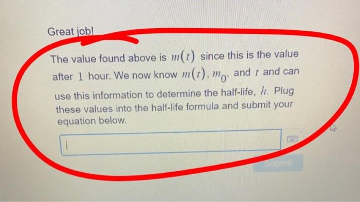 Solved Determining m(t) to Find Half-Life A doctor | Chegg.com