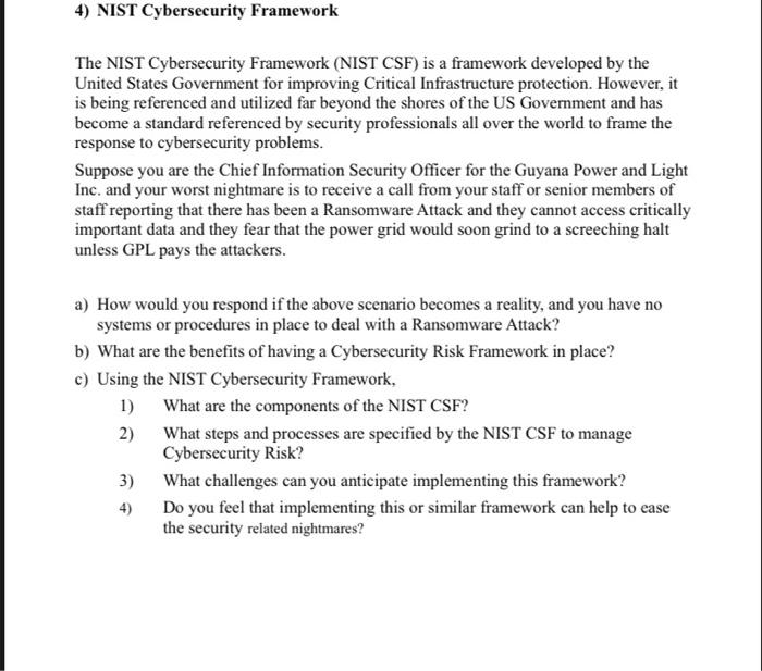 Solved 4) NIST Cybersecurity Framework The NIST | Chegg.com