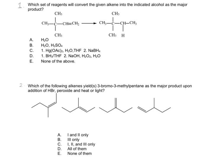 Solved 1 Which Set Of Reagents Will Convert The Given Al Chegg Com