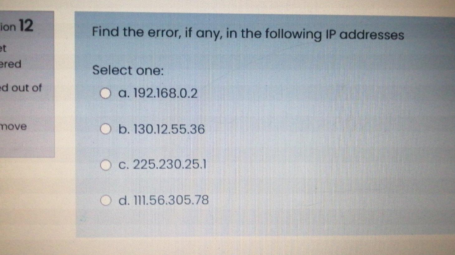 Solved Find the error, if any, in the following IP addresses | Chegg.com