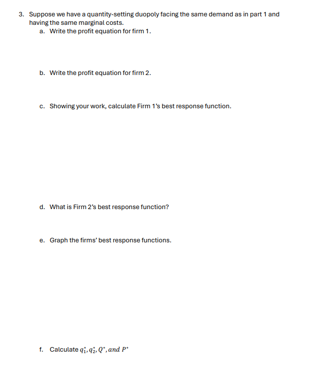Suppose we have a quantity-setting duopoly facing the | Chegg.com