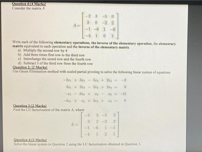 Solved 3 O Question 494 Marks Consider the matrix A --50 3 2 | Chegg.com