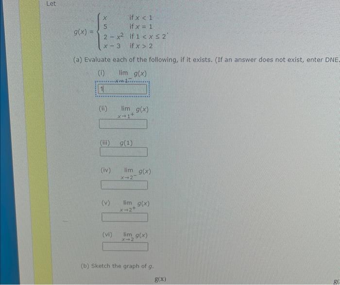 Solved G X ⎩⎨⎧x52−x2x−3 If X