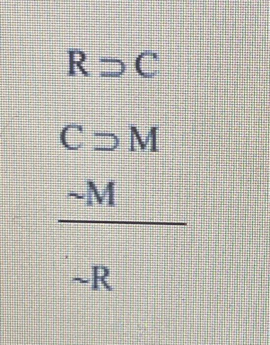 Solved R⊃CC⊃M∼R∼M | Chegg.com