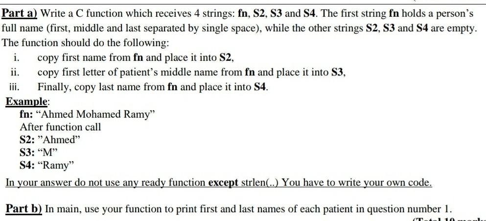 Solved Part a) Write a C function which receives 4 strings: | Chegg.com