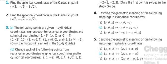 Solved 1. Find the spherical coordinates of the Cartesian | Chegg.com