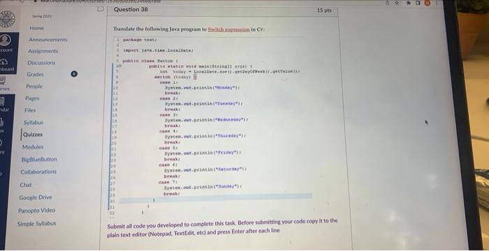 Solved Tranalate the following Java program to sxitch | Chegg.com