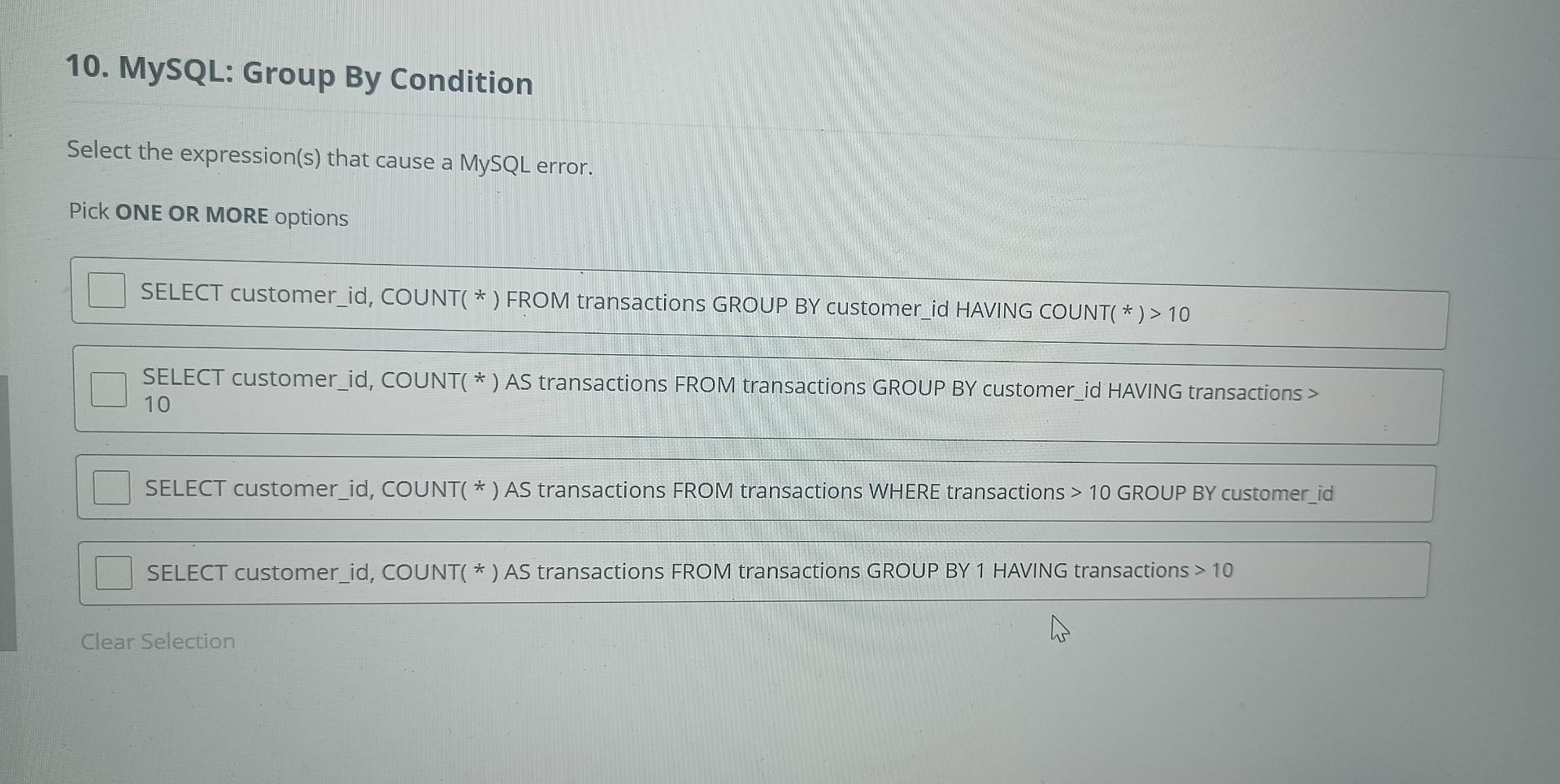 Solved 10. MySQL: Group By Condition Select the | Chegg.com
