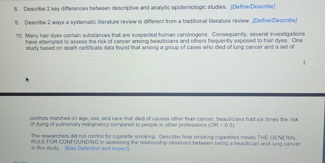 Solved 8. Describe 2 key differences between descriptive and | Chegg.com