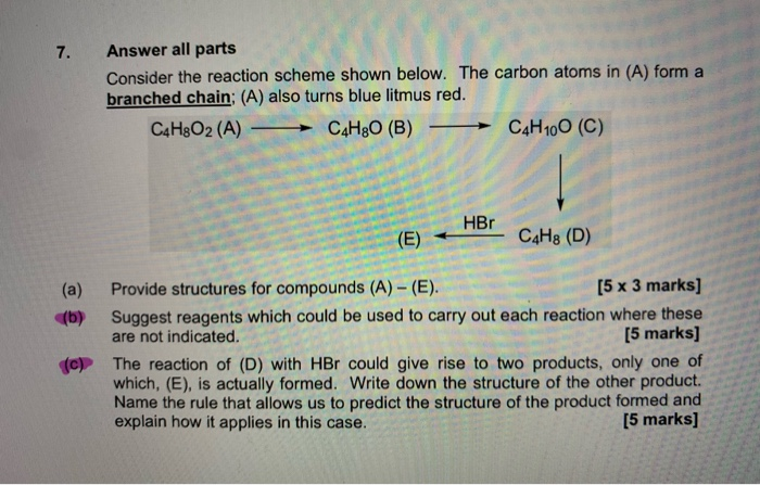 Solved Answer all parts Consider the reaction scheme shown | Chegg.com