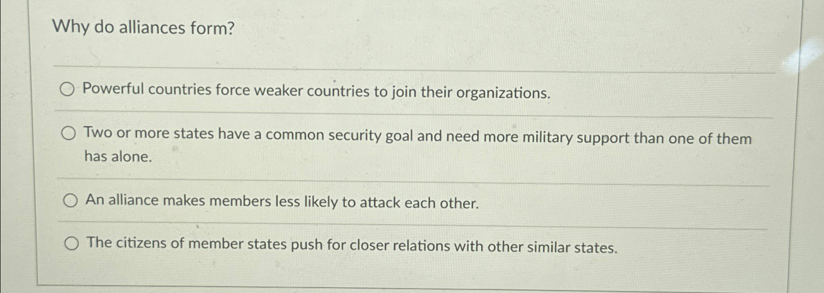 Solved Why do alliances form?Powerful countries force weaker | Chegg.com