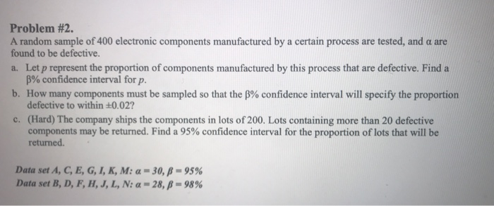 Solved Problem 2 A Random Sample Of 400 Electronic Comp Chegg Com