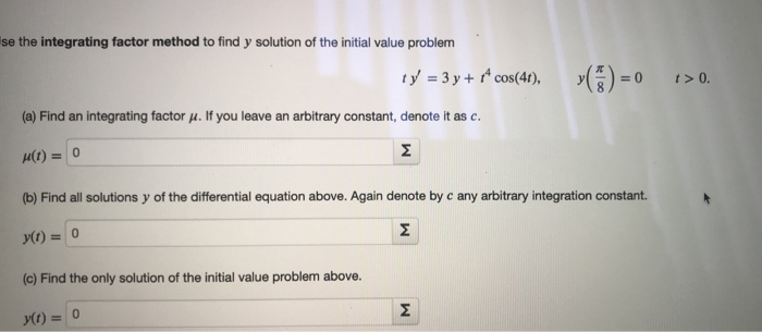 Solved se the integrating factor method to find y solution | Chegg.com