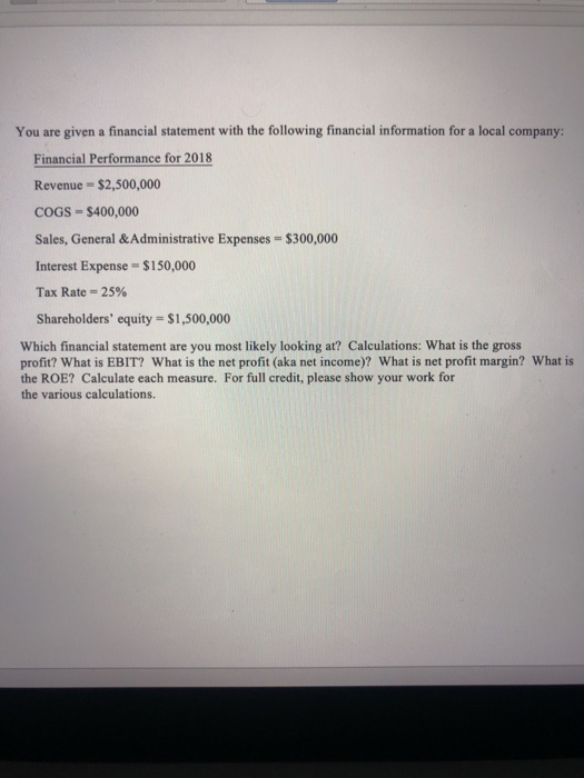 Solved You are given a financial statement with the | Chegg.com