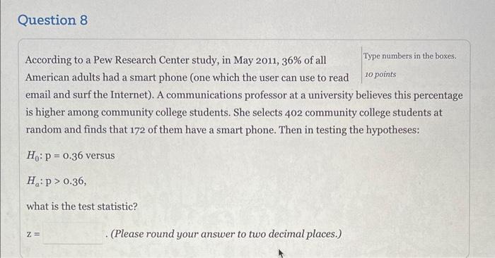 Solved According to a Pew Research Center study, in May | Chegg.com