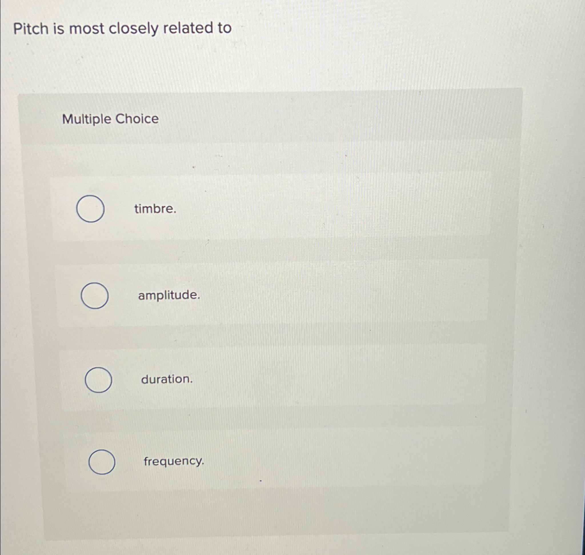 Solved Pitch is most closely related toMultiple | Chegg.com