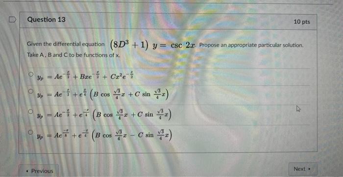 Solved Question 13 10 pts Given the differential equation | Chegg.com