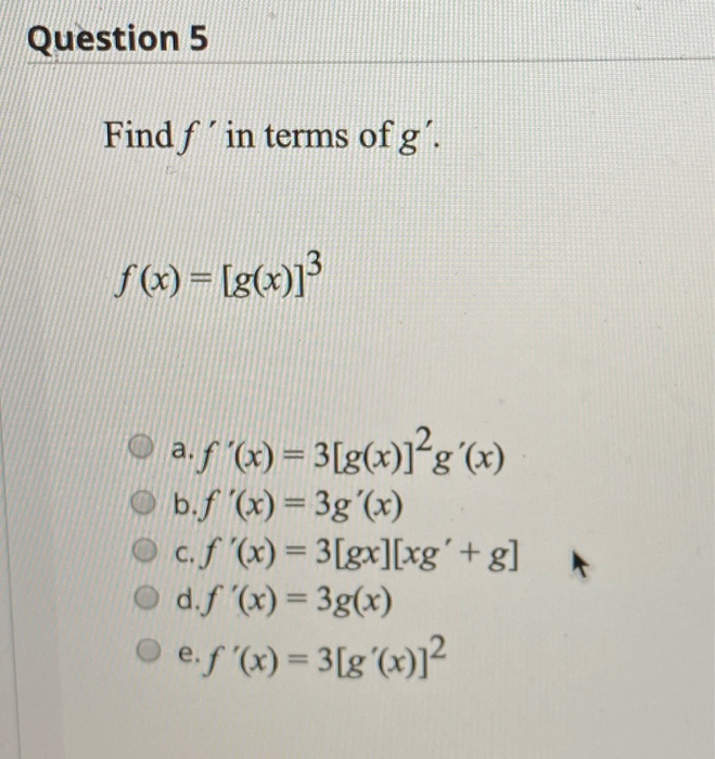 Solved Question 5 Find F In Terms Of G F X G X A Chegg Com