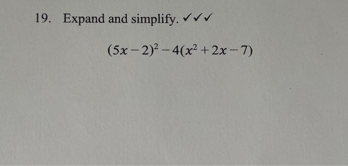 solved-19-expand-and-simplify-5x-2-2-4-x2-2x-7-chegg