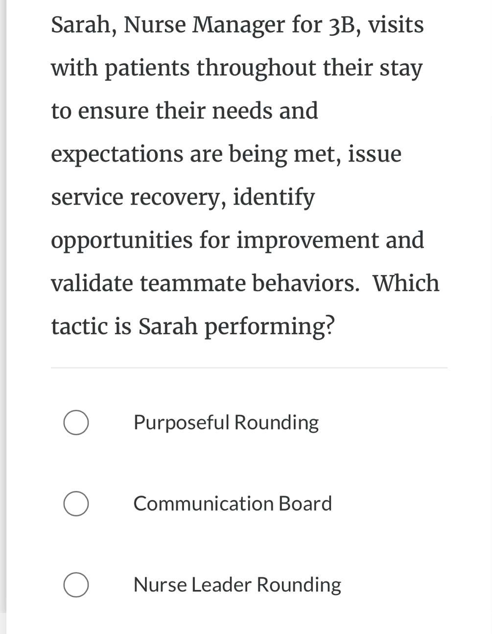 Solved Sarah, Nurse Manager for 3B, ﻿visitswith patients | Chegg.com