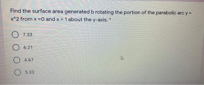 Solved Find the surface area generated b rotating the | Chegg.com