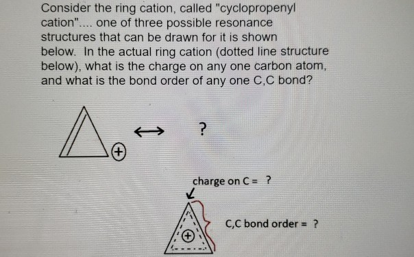 Solved Consider The Ring Cation Called Cyclopropenyl 1368