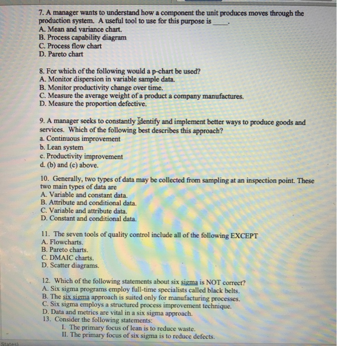 Solved 7. A manager wants to understand how a component the | Chegg.com