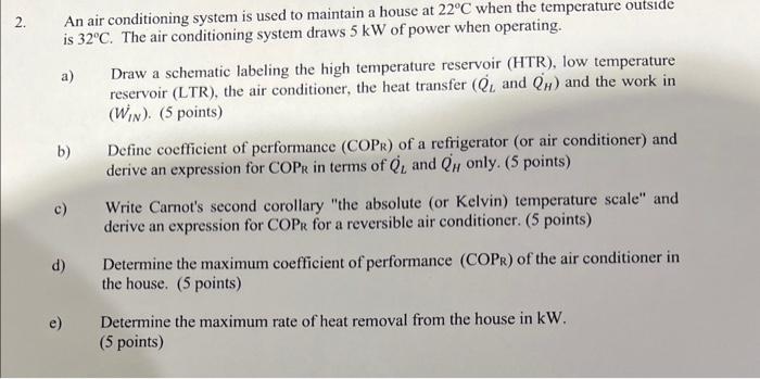 2. An Air Conditioning System Is Used To Maintain A | Chegg.com