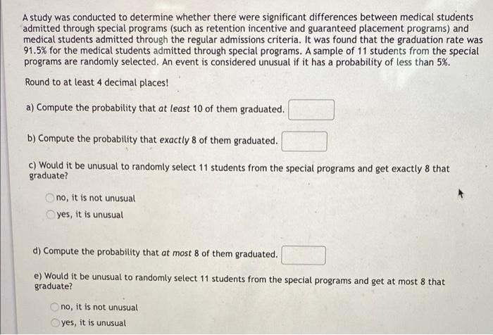 Solved A study was conducted to determine whether there were | Chegg.com
