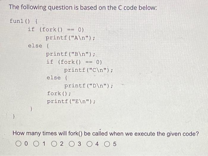 Solved The following question is based on the C code below: | Chegg.com