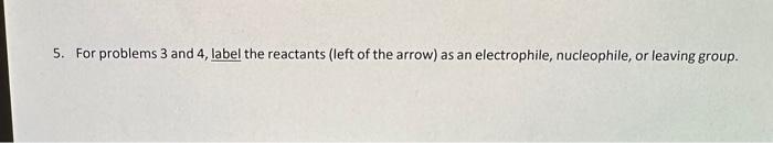 Solved 3. The Following Reaction Is Discussed In A Later | Chegg.com