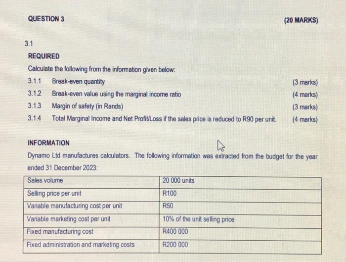 Solved QUESTION 3 (20 MARKS) 3.1 REQUIRED Calculate the | Chegg.com