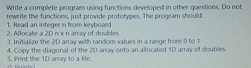 Solved Write a complete program using functions developed in | Chegg.com