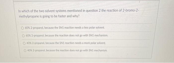 Solved Which Of These Two Solvent Mixtures Is More Polar Chegg Com