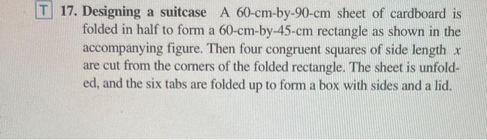 Solved 17. Designing a suitcase A 60−cm−by−90−cm sheet of | Chegg.com