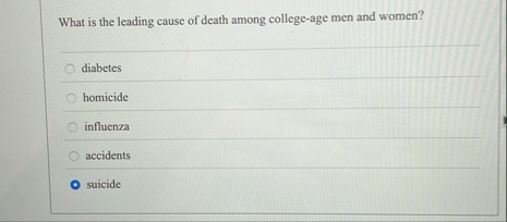 Solved What is the leading cause of death among college-age | Chegg.com