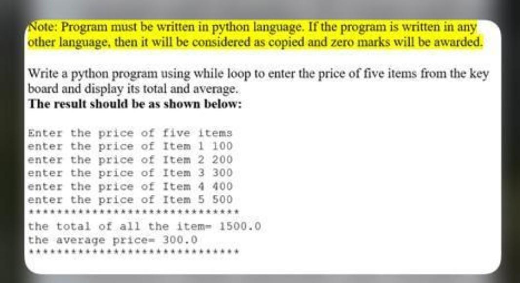 Solved Note: Program must be written in python language. If | Chegg.com