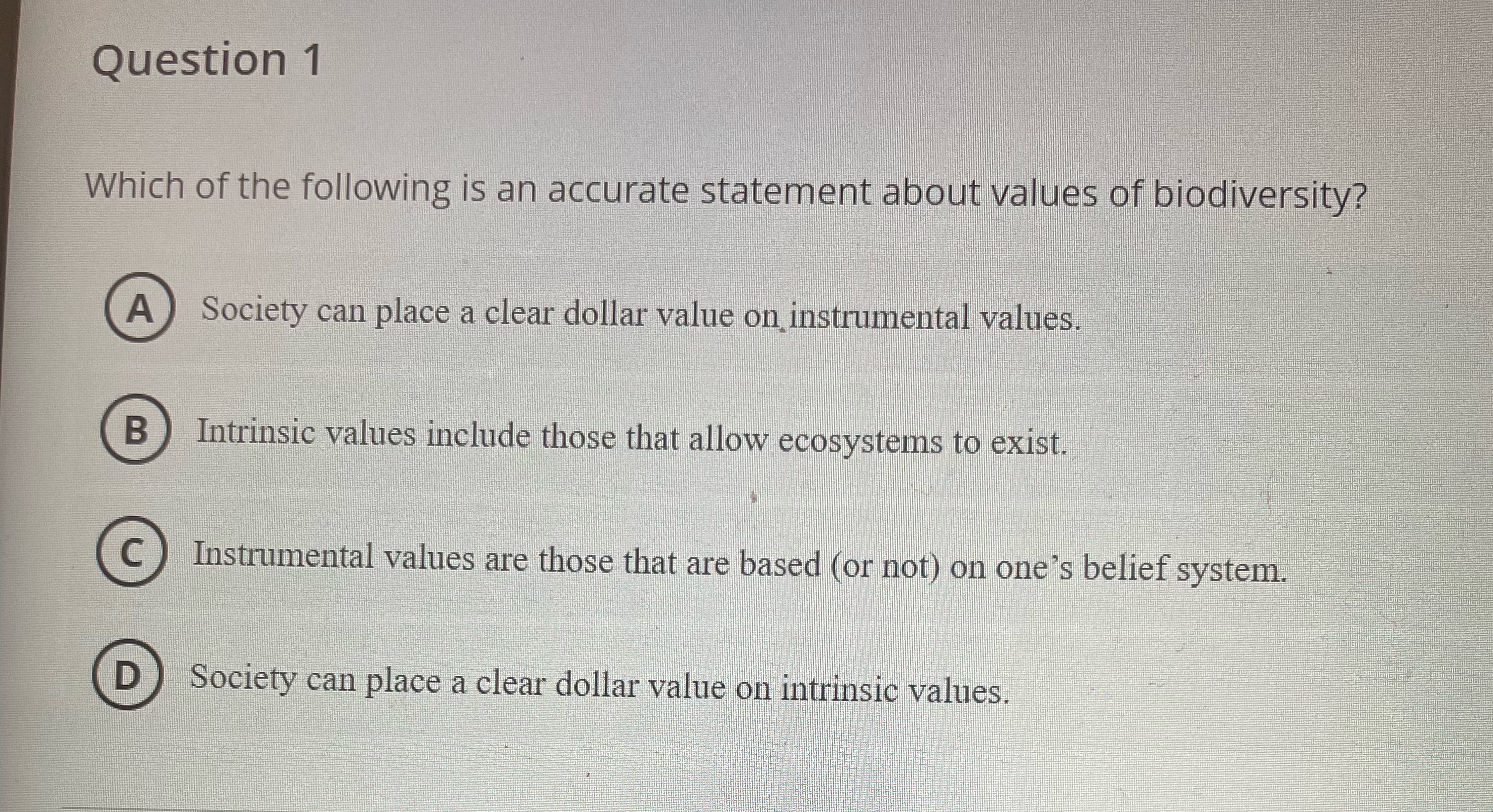 Solved Question 1Which of the following is an accurate | Chegg.com