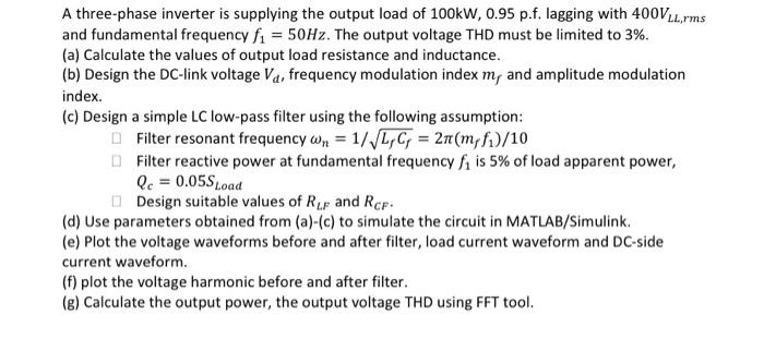 Solved A three-phase inverter is supplying the output load | Chegg.com